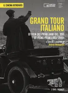 Grand Tour italiano : 61 film dei primi anni del '900 (1904-15)