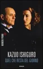 Ishiguro Kazuo - Quel che resta del giorno