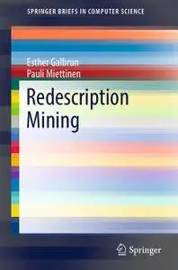 Redescription Mining