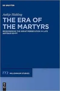 The Era of the Martyrs
