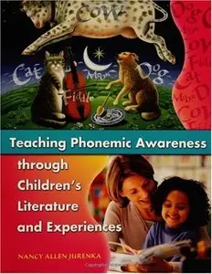 Teaching Phonemic Awareness through Children's Literature and Experiences