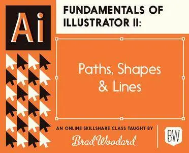 Fundamentals of Illustrator I: The First Steps to Becoming a Pro Illustrator