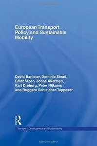 European Transport Policy and Sustainable Mobility