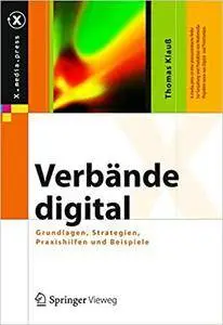 Verbände digital: Grundlagen, Strategie, Technologie, Praxis (Repost)