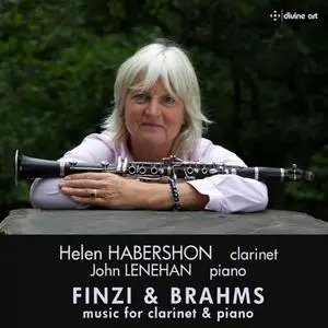 Helen Habershon & John Lenehan - Finzi & Brahms: Music for Clarinet & Piano (2022)