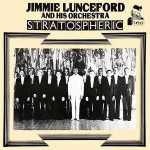 Jimmie Lunceford And His Orchestra - Stratospheric (1986/2023) [Official Digital Download 24/96]