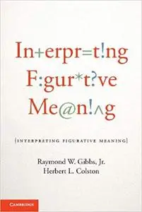 Interpreting Figurative Meaning (Repost)