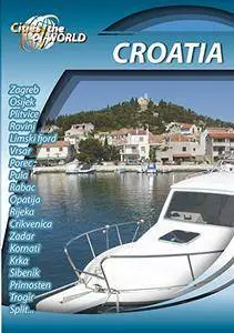 Cities of the World: Croatia / Города мира: Хорватия (2012)