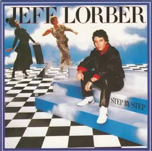 Jeff Lorber - Step By Step (1985) {Mercury 824684-2}
