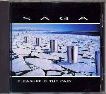 Saga - Pleasure & The Pain (1997)