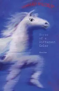 «Horse of a Different Color» by Howard Waldrop