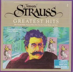 Philadelphia Orchestra, Eugene Ormandy - Johann Strauss' Greatest Hits (1969) {1984 CBS Masterworks} **[RE-UP]**