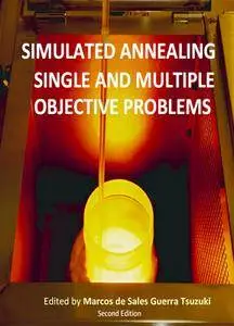 "Simulated Annealing: Single and Multiple Objective Problems" ed. by Marcos de Sales Guerra Tsuzuki