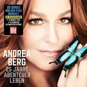 Andrea Berg - 25 Jahre Abenteuer Leben (Premium Edition) (2017)