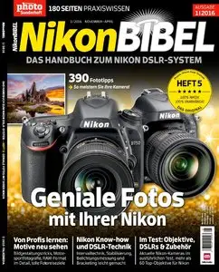 Digital PHOTO Sonderheft: NikonBibel - November-April Nr.1 2016