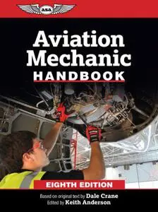 Aviation Mechanic Handbook 8th, Edition