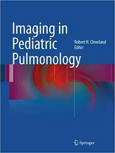 Imaging in Pediatric Pulmonology (Repost)