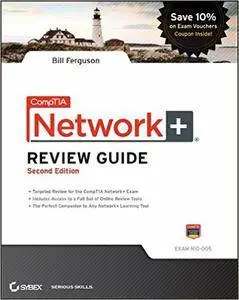 CompTIA Network+ Review Guide: Exam: N10-005 (Repost)