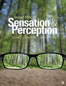 Sensation and Perception, 2nd Edition