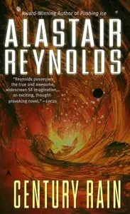 Alastair Reynolds - Century Rain