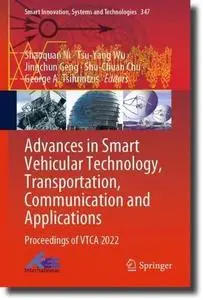 Advances in Smart Vehicular Technology, Transportation, Communication and Applications: Proceedings of VTCA 2022