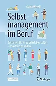 Selbstmanagement im Beruf