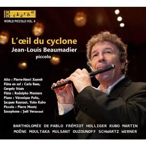 Jean-Louis Beaumadier L'Oeil du cyclone: World Piccolo Vol. 4 (2022)