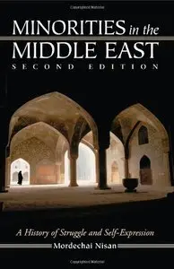 Minorities in the Middle East: A History of Struggle and Self-Expression