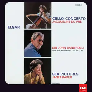 Jacqueline Du Pre, Janet Baker, LSO, Sir John Barbirolli - Elgar: Cello Concerto, Sea Pictures (1965/2012) [Official 24/96]