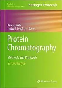 Protein Chromatography: Methods and Protocols, 2nd ed.