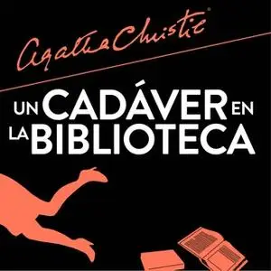 «Un cadáver en la biblioteca» by Agatha Christie