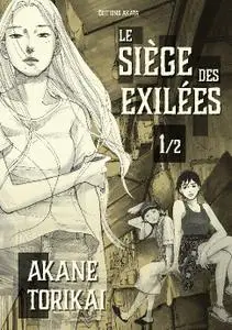 Le siege des exilees T01