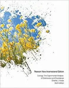 Ecology: Pearson New International Edition: The Experimental Analysis of Distribution and Abundance (Repost)