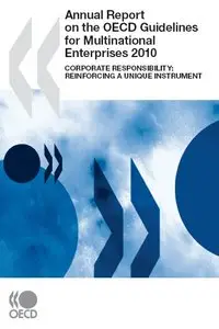 Annual Report on the OECD Guidelines for Multinational Enterprises 2010