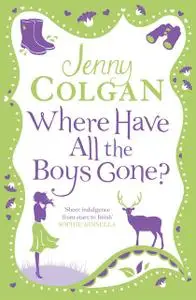 «Where Have All the Boys Gone?» by Jenny Colgan