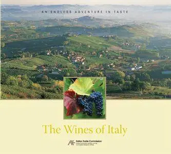 Burton Anderson - The Wines of Italy. An endless adventure in taste