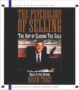 Brian Tracy - The Psychology of Selling