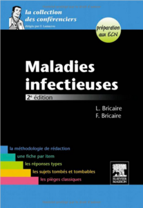 Léopoldine Bricaire, François Bricaire, "Maladies infectieuses"