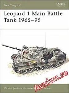 Leopard 1 Main Battle Tank 1965-95 (New Vanguard)-