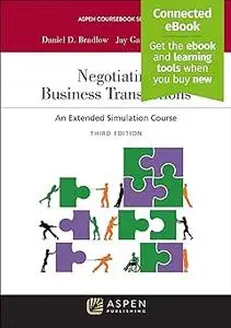 Negotiating Business Transactions: An Extended Simulation Course  Ed 3