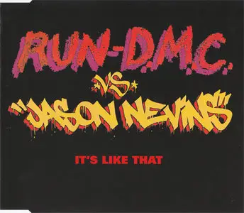 Run D.M.C. vs. Jason Nevins - It's Like That (Epidrome EPD 665293 2) (EU 1997)