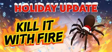 Kill It With Fire Holiday (2020)