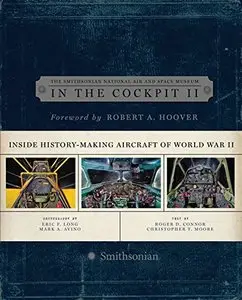 In the Cockpit 2: Inside History-Making Aircraft of World War II [Repost]