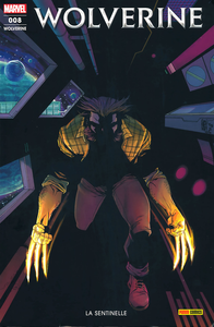 Wolverine - Fresh Start - Tome 8 - La Sentinelle
