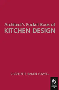 Architects Pocket Book of Kitchen Design (Repost)