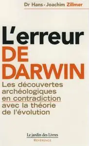 Hans-Joachim Zillmer, "L'Erreur de Darwin"