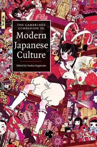 The Cambridge Companion to Modern Japanese Culture (repost)