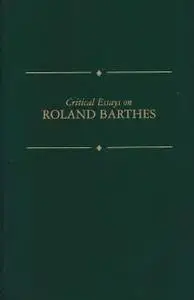 Critical Essays on Roland Barthes