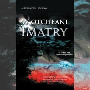 «W otchłani Imatry» by Aleksander Ławrow