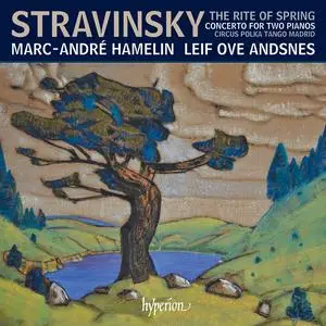 Marc-André Hamelin & Leif Ove Andsnes - Stravinsky: The Rite of Spring, Concerto & Other Works for Two Pianos (2018) [24/192]